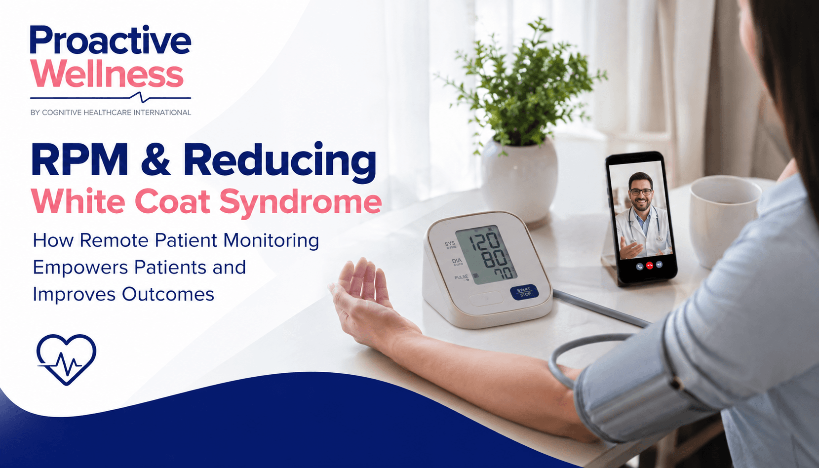 Remote patient monitoring helping reduce white coat syndrome anxiety